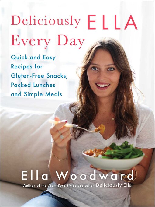 Title details for Deliciously Ella Every Day by Ella Woodward - Wait list